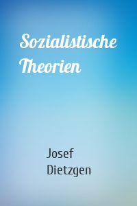 Sozialistische Theorien