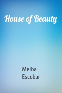 House of Beauty