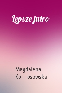 Lepsze jutro