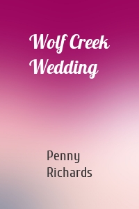 Wolf Creek Wedding
