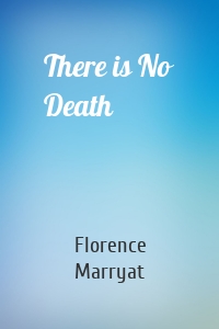 There is No Death