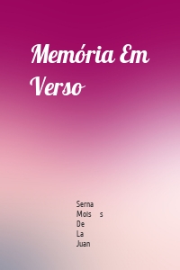 Memória Em Verso