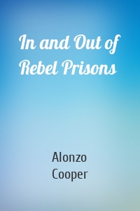 In and Out of Rebel Prisons