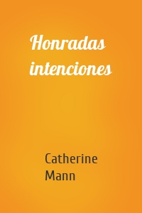 Honradas intenciones