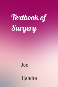 Textbook of Surgery