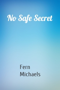 No Safe Secret