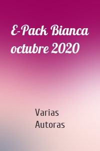 E-Pack Bianca octubre 2020