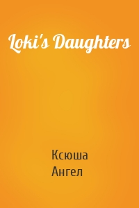 Loki's Daughters