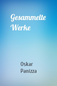 Gesammelte Werke