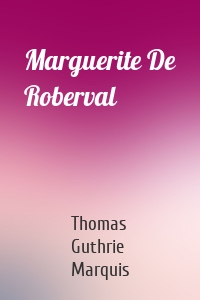 Marguerite De Roberval