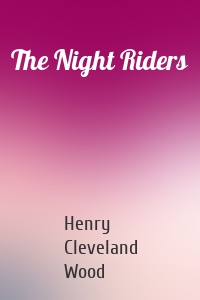The Night Riders