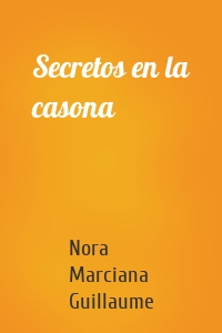 Secretos en la casona