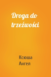 Droga do trzeźwości