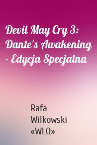 Devil May Cry 3: Dante's Awakening - Edycja Specjalna