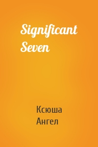 Significant Seven