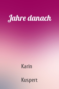 Jahre danach