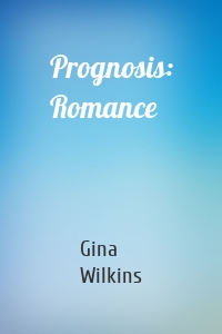 Prognosis: Romance