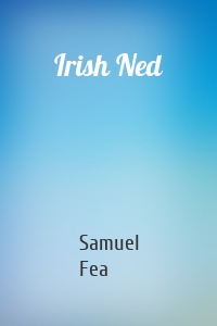 Irish Ned