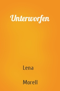 Unterworfen