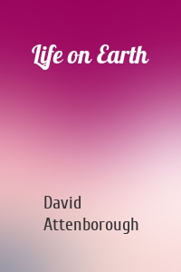 Life on Earth