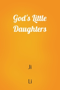 God's Little Daughters