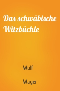 Das schwäbische Witzbüchle