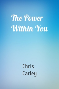 The Power Within You