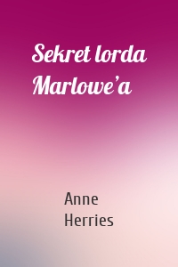 Sekret lorda Marlowe’a