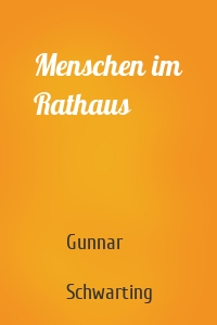 Menschen im Rathaus