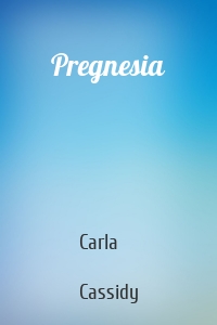 Pregnesia