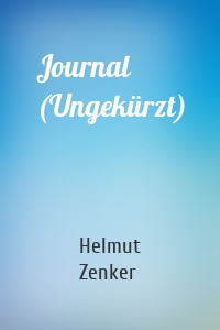 Journal (Ungekürzt)