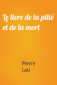 Le livre de la pitié et de la mort