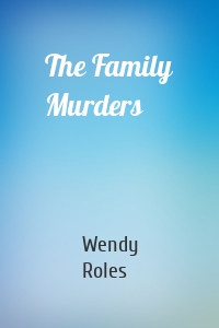 The Family Murders