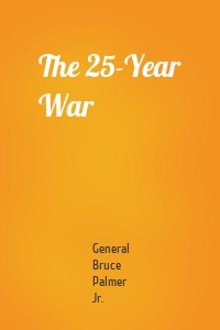 The 25-Year War