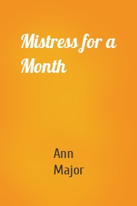 Mistress for a Month