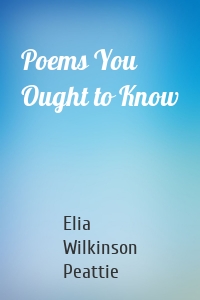 Poems You Ought to Know