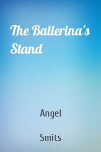 The Ballerina's Stand