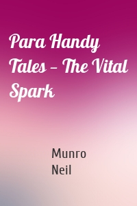 Para Handy Tales — The Vital Spark