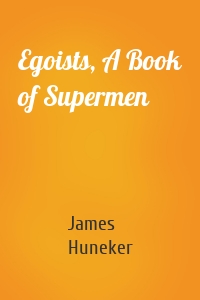 Egoists, A Book of Supermen