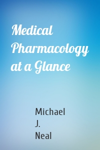 Medical Pharmacology at a Glance