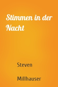 Stimmen in der Nacht