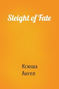 Sleight of Fate