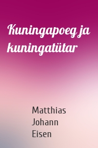 Kuningapoeg ja kuningatütar