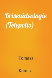 Krisenideologie (Telepolis)