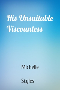 His Unsuitable Viscountess