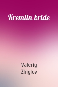 Kremlin bride