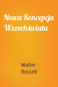 Nowa Koncepcja Wszechświata