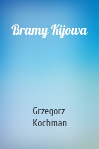 Bramy Kijowa