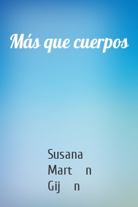 Más que cuerpos