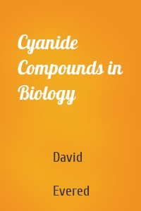 Cyanide Compounds in Biology